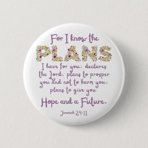 Jeremiah 29:11 Lila, Blumenbriefe Christlich Button