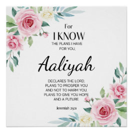 Jeremiah 29:11 Persönliche Gestaltung der rosa Ros Poster
