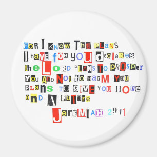 Jeremiah 29:11 Ransom Note Round Magnet