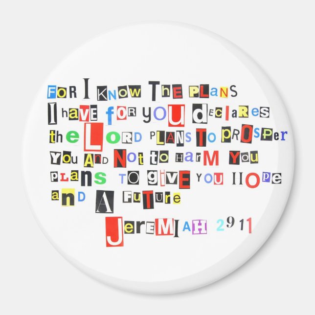 Jeremiah 29:11 Ransom Note Round Magnet (Vorne)