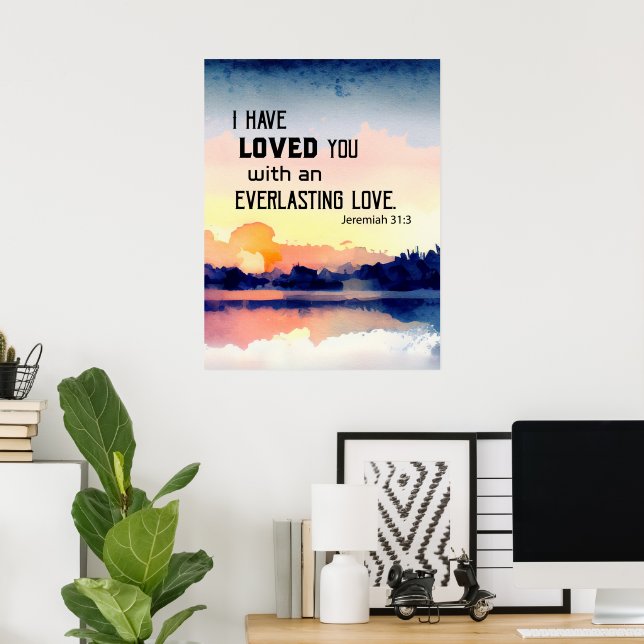 Jeremiah 31:3 Ich habe euch die Bibel Christlich g Poster (Heimbüro)