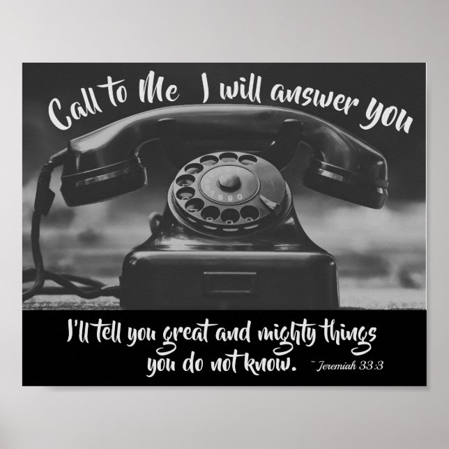 Jeremiah 33:3 Ruf an Ich werde dir antworten, Bibe Poster (Vorne)