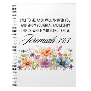Jeremiah 33:3 Ruf mir Wildblumen Schrift an Notizblock