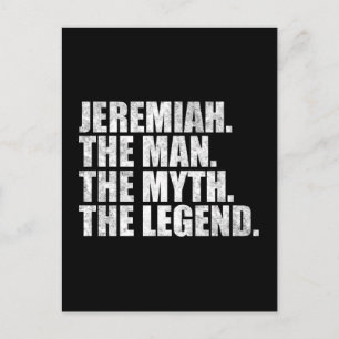 Jeremiah Name,Jeremiah Der Mann Der Mythos Die Leg Postkarte