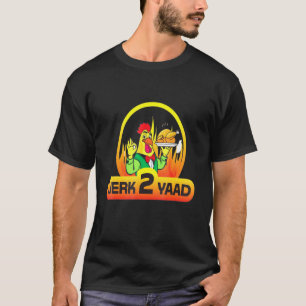 Jerk Chicken Lieferung T-Shirt