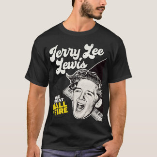 Jerry Lee Lewis Die große Feuerkugel T-Shirt