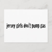 Jersey Girls pumpen kein Gas
