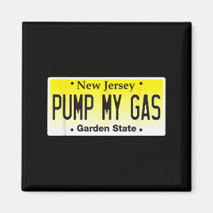 Jersey Girls pumpen keinen Kraftstoff, pumpen Sie Magnet
