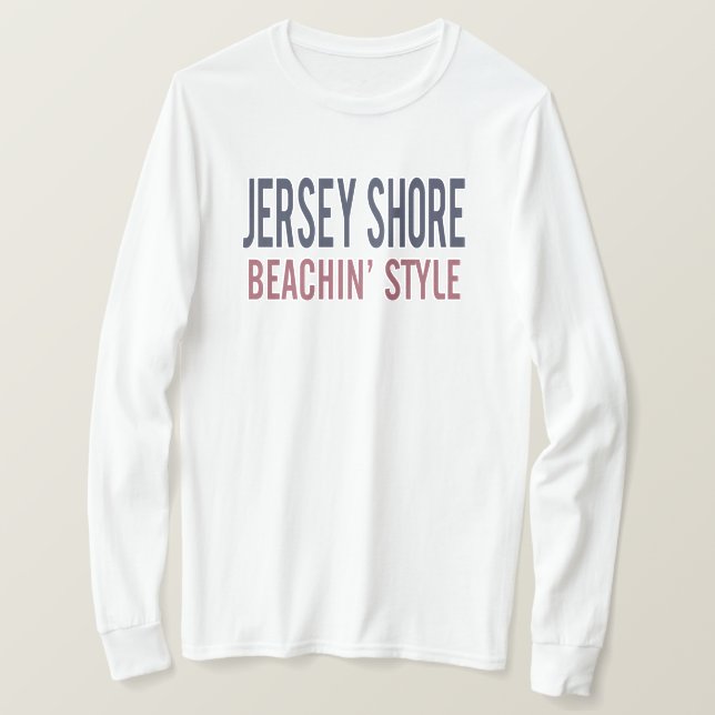 Jersey Shore Beachin' Style T-Shirt (Design vorne)