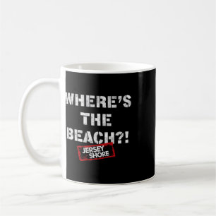 Jersey Shore - Wo ist der Strand Kaffeetasse