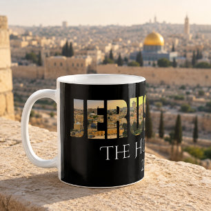 Jerusalem Die Heilige Stadt Schwarz Kaffeetasse