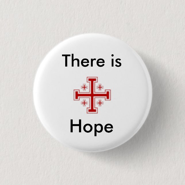 jerusalemcross%5B1%5D, dort ist, Hoffnung Button (Vorderseite)