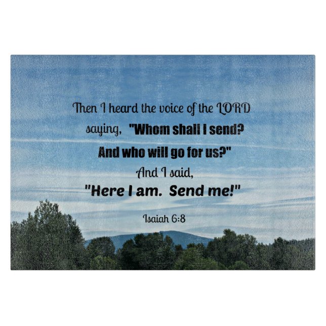 Jesaja 6:8 Dann hörte ich die Stimme des Herrn Schneidebrett (Vorderseite)