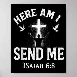 Jesaja 6_8 Hier bin ich, sende mich, christlicher  Poster