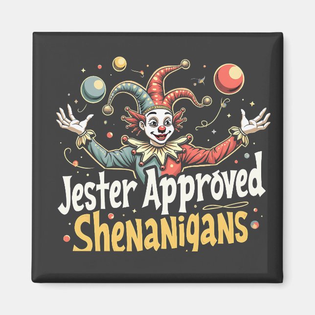 Jester Approved Shenanigans Circus Clown Magnet (Vorne)