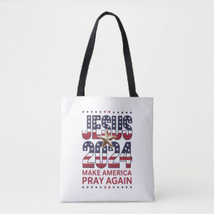 Jesus 2024 Lass Amerika wieder beten Tasche