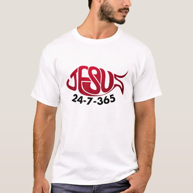Jesus 24-7-365 T-Shirt (Vorderseite)