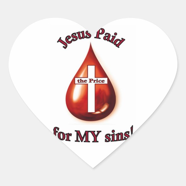 Jésus a payé pour mes péchés Sticker Coeur (Devant)