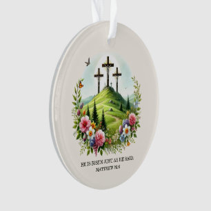 Jesus am Kreuz Er ist auferstanden Ostern Ornament