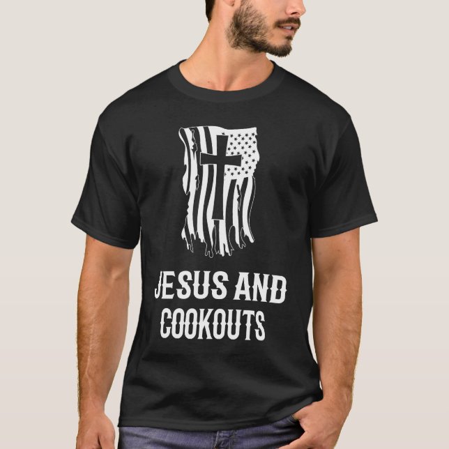 Jesus and Cookouts Christian Cookouts T-Shirt (Vorderseite)