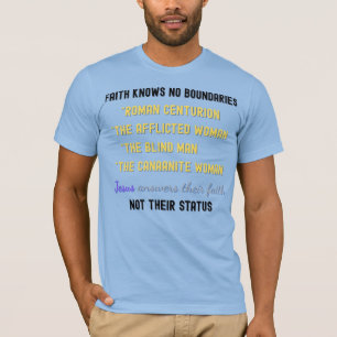 Jesus antwortet ihrem Glauben - Inspirierend Bibel T-Shirt
