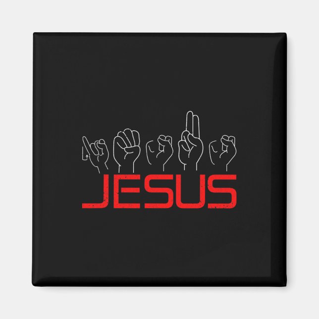 Jesus ASL American Sign Language Christlich Deaf A Magnet (Vorne)