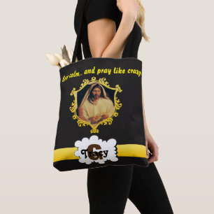Jesus behalten Ruhe und beten wie verrückte Tasche
