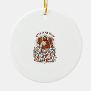 Jesus-Behinderungs-Ermutigungs-T-Shirt Inspiration Keramik Ornament