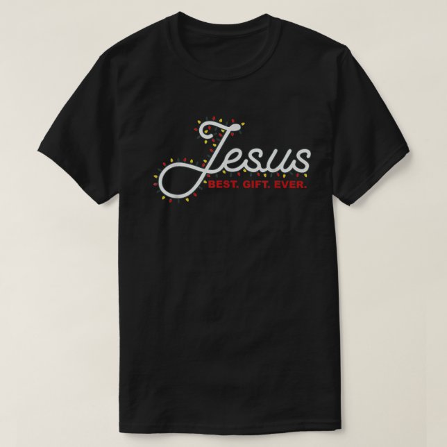 Jesus Bestes Geschenk jedes Weihnachtsfest Weihnac T-Shirt (Design vorne)
