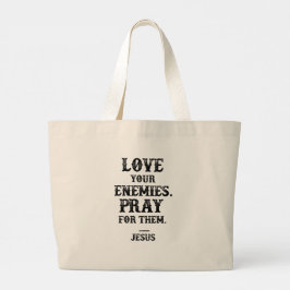 Jesus Bible Verse: Liebe Deine Feinde beten für si Jumbo Stoffbeutel