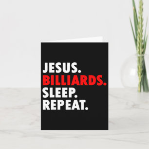 Jesus Billiards Sleep Repeat - Novelty Hob Karte