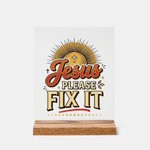 Jesus Bitte Repariere Es Vintage Christliche Typog Acrylschild