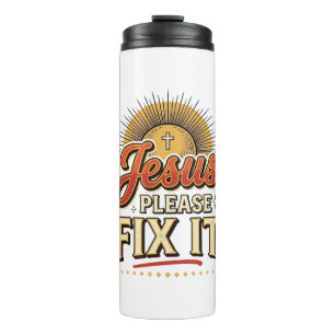 Jesus bitte repariere es Vintage christliche Typog Thermosbecher