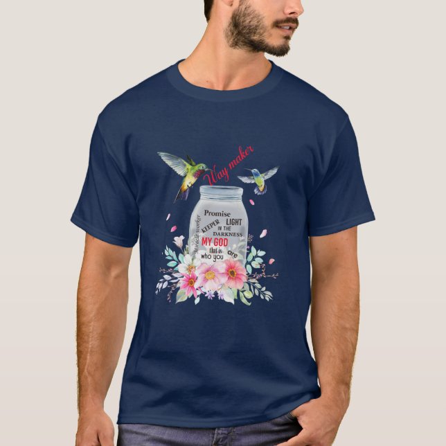 Jesus Blume Hummingbird Faith Christlich Way Maker T-Shirt (Vorderseite)