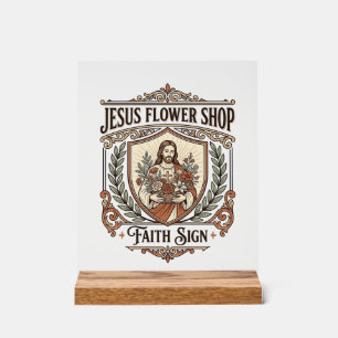 Jesus Blumenladen Glaubensschild Jesus Blumenladen Acrylschild