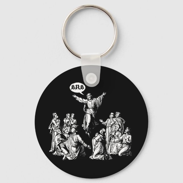 Jesus BRB lol Shirt Schlüsselanhänger (Vorderseite)