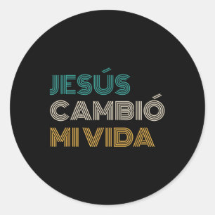 Jesús Cambió Mi Vida Christlich Spanisch Runder Aufkleber