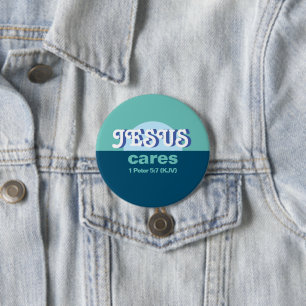 Jesus Cares. 1 Peter 5:7 (KJV) - Ocean Blue - Button