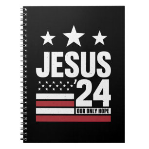 Jesus Christ 2024 Präsident USA Wahlen Politische Notizblock