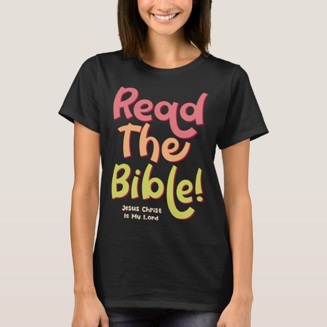 Jesus Christ Bible Study God Christian Faith T-Shirt (Vorderseite)