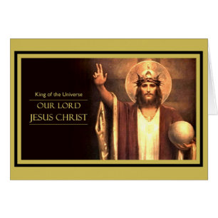 Jésus Christ Roi de l'Univers