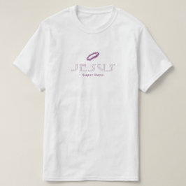 Jesus Christ Super Hero T - Shirt