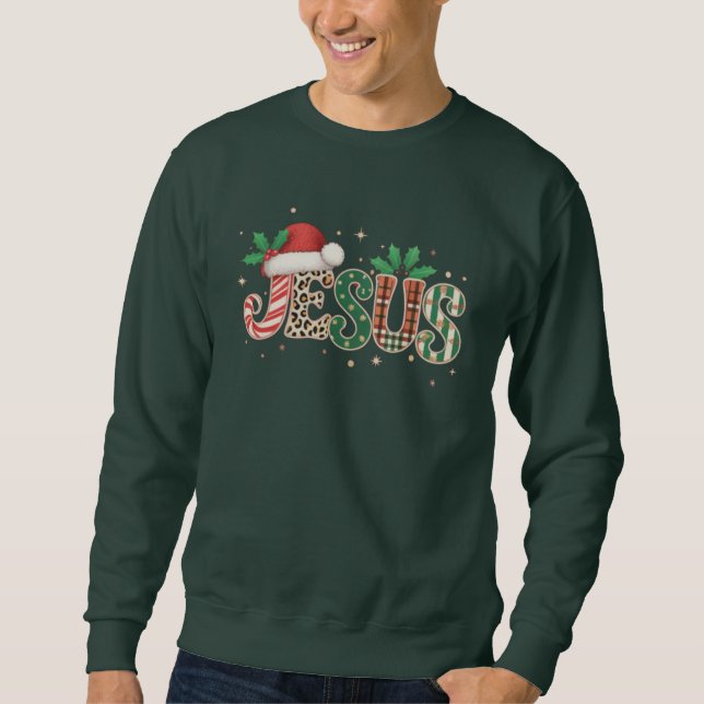 Jesus Christliches religiöses Sprichwort Glaubensl Sweatshirt (Vorderseite)