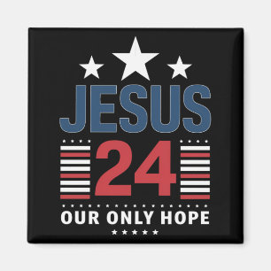 Jesus Christus 2024 Präsident USA Wahl Politik Magnet