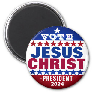 Jesus Christus für die Präsidentschaftskampagne 20 Magnet