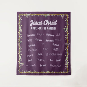 Jesus Christus Hoffnung für alle Nationen 8 Wandteppich