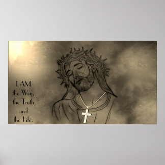 Jesus Christus - Ich bin der Weg, die Wahrheit, da Poster