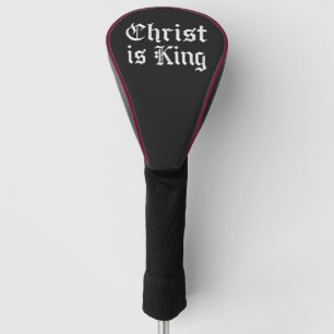 Jesus Christus ist König Gothic Blackletter Grunge Golf Headcover