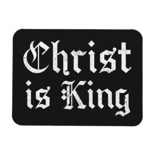 Jesus Christus ist König Gothic Blackletter Grunge Magnet