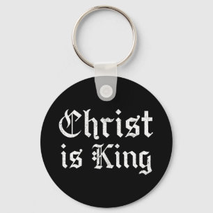 Jesus Christus ist König Gothic Blackletter Grunge Schlüsselanhänger